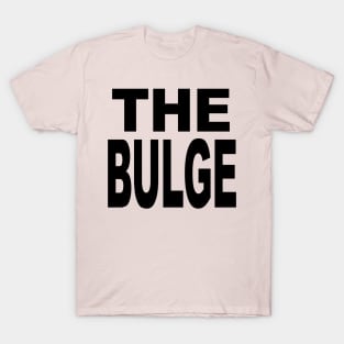 THE BULGE - Parks and Recreation T-Shirt